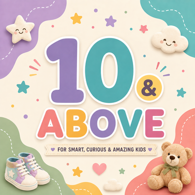 10 YEARS & ABOVE